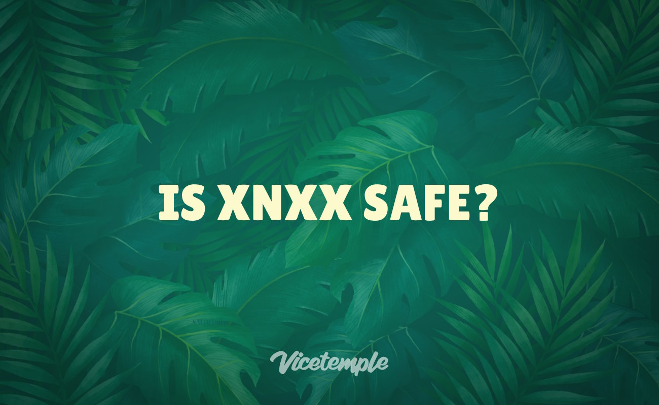 Is xnxx.com safe